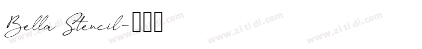 Bella Stencil字体转换